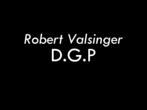 Robert Valsinger - D.G.P