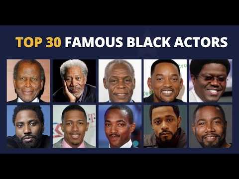 The Legends of Hollywood: 30 Greatest Black Actors of All Time