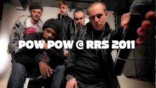Pow Pow Movement playing @ Ruhr Reggae Summer 2011 - Soundsystem Tent RRS