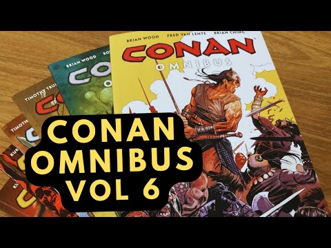 CONAN OMNIBUS VOL 6 - SELVAGERIA E SOFRIMENTO