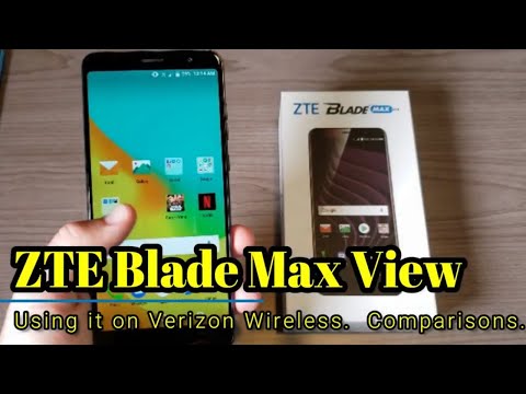ZTE Blade Max View - How well does it work on Verizon Wireless?