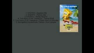 The SpongeBob Movie: Sponge Out of Water 2015 Official Movie Soundtrack List