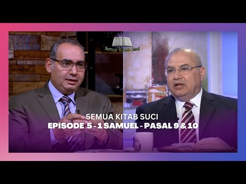Video 1 Samuel - Episode 358 (Pasal 9 & 10)