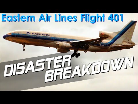 The Distraction That Killed 101 People (Eastern Air lines Flight 401) - DISASTER BREAKDOWN