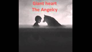 Giant heart - The Angelcy cover