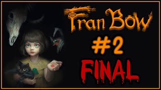 Fran Bow | Parte 2 - La VERDAD Sobre las Distintas REALIDADES y la &quot;LOCURA&quot; de FRAN (FINAL)