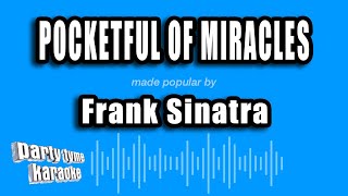 Frank Sinatra - Pocketful of Miracles (Karaoke Version)