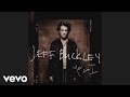 Jeff Buckley - Night Flight (Audio)