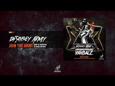 Disobey Army - Join The Army (Army Of Hardcore 10 Year Anthem)