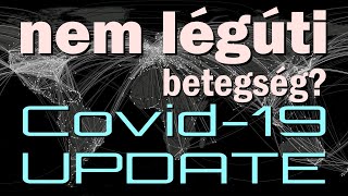 COVID-19 nem az, amire gondoltak
