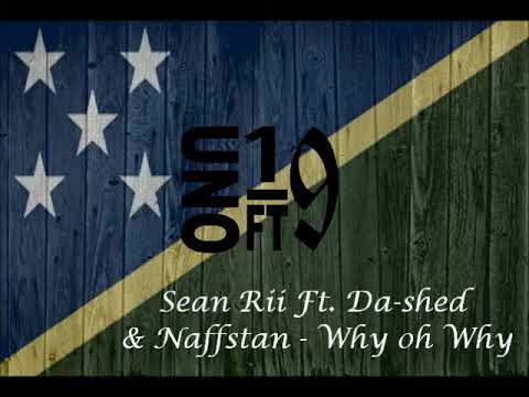 Da- Shed ft Sean Rii & Nafstan_ Why oh Why (Soljam 2024)