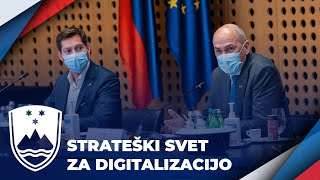 Prva seja Strateškega sveta za digitalizacijo #DigitalnaSlovenija