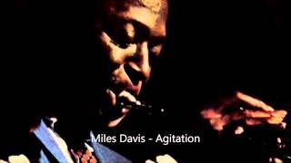 Miles Davis - Agitation