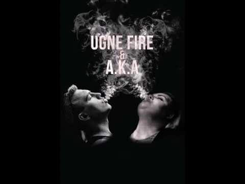 UGNE FIRE & AkA - Bounce