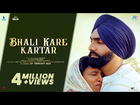 Poster Bhali Kare Kartar Lyrics – Bir Singh | Ammy Virk