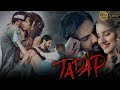 Tadap Movie Series Ll Sad Movie Scenes Ll Tadap Very Sad Movie Tadap Tadapmovie Sadmovie