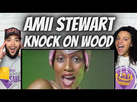 OH YEAH!| FIRST TIME HEARING Amii Stewart -  Knock On Wood REACTION