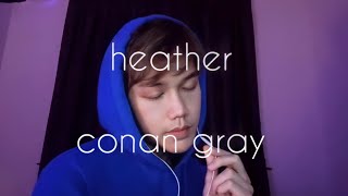 Download lagu Conan Gray - Heather (Meer Nash Cover) mp3 Download lagu Conan Gray - Heather (Meer Nash Cover) mp3