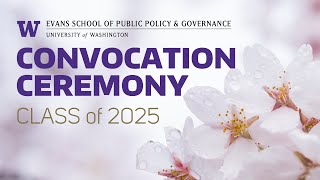 2025 Evans School Graduation Ceremony