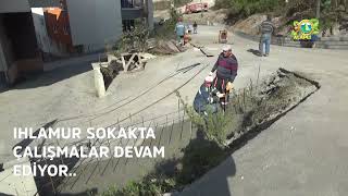 IHLAMUR SOKAKTA ÇALIŞMALAR DEVAM EDİYOR