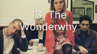 Wolf Alice My Love Is Cool 13 The Wonderwhy