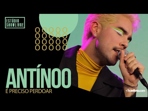 É Preciso Perdoar - Ao Vivo - Antínoo