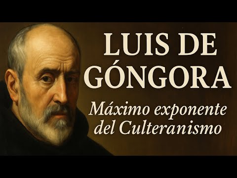LUIS DE GÓNGORA. VIDA Y OBRA