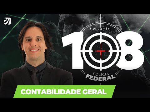 OPERAÇÃO 108 - POLÍCIA FEDERAL: CONTABILIDADE EM QUESTÕES (Igor Cintra)