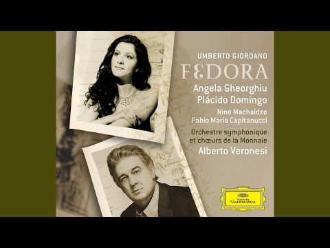Giordano: Fedora / Act 3: Quanto sei bella!