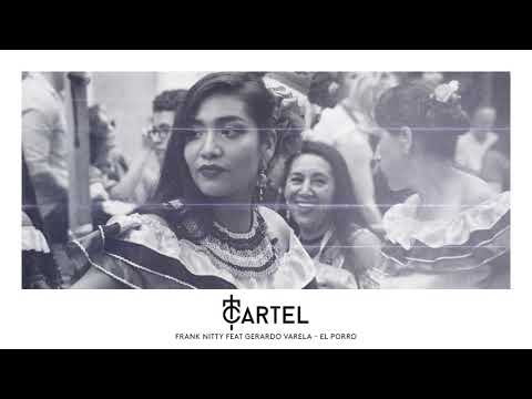 Frank Nitty featuring Gerardo Varela - El Porro
