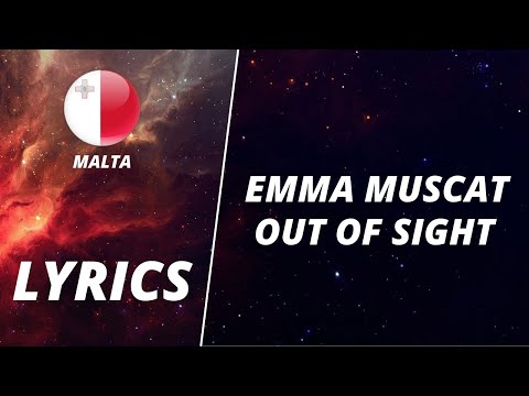 LYRICS / LIRIKA | EMMA MUSCAT - OUT OF SIGHT | EUROVISION 2022 MESC 2022