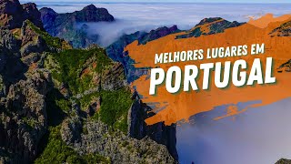 Descubra os MELHORES Lugares em Portugal para Sua Primeira Viagem