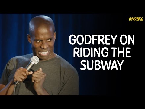Godfrey on Riding the Subway