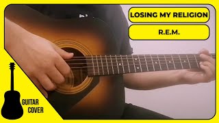 Download lagu Losing my religion - R.E.M. (Guitar cover)  mp3
