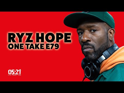 RYZ Hope | One Take E79: (Rapper / Lyricist / Producer)