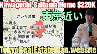 Saitama Kawaguchi Home with everything. For 250K-TREM talk Tokyo Real Estate