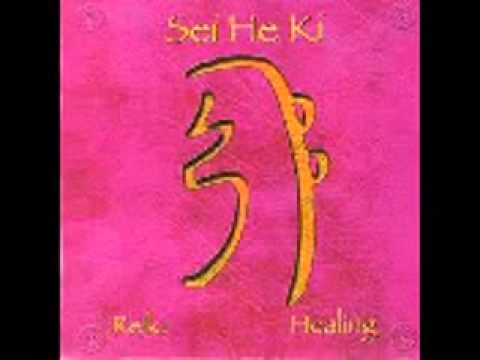 Reiki Meditation: Sei He Ki