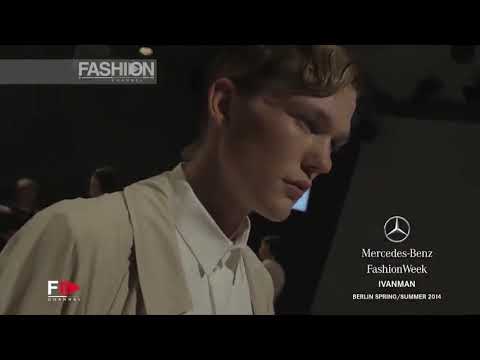 IVANMAN Spring 2014 Berlin - Fashion Channel