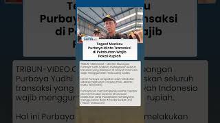Menkeu Purbaya: Kalau Masih Pakai Dolar di Pelabuhan, Laporin ke Saya Nanti Saya Hajar