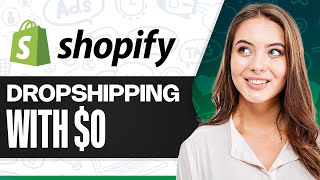 How to Start Dropshipping in 2026 for $0 (Step-by-Step)