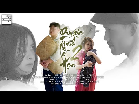 Duyên tình lỡ hẹn 2 - Lee Ken