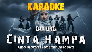 Download lagu Karaoke Cinta Hampa - D’Lloyd | Versi ROck Orkestra | HD Audio mp3