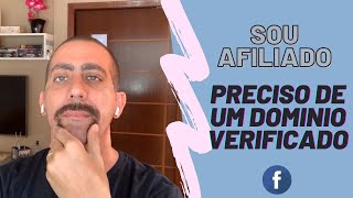 Sou Afiliado e agora, vou precisar de um dominio verificado no facebook?