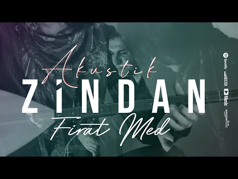 Firat MED —ZİNDAN                      #music#zindan #akustik #kürtçemüzik
