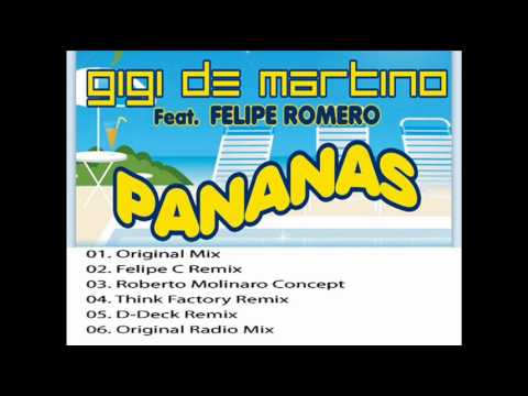 Gigi de Martino feat. Felipe Romero - Pananas (Felipe C. ReMix)