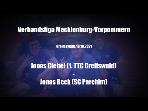 1. TTC Greifswald - SC Parchim (VL 21/22): J. Giebel - J. Beck