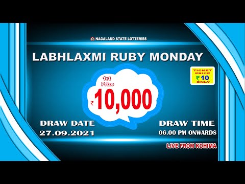 LABHLAXMI RUBY MONDAY WEEKLY LOTTERY LIVE TODAY 6.00 PM |27.09.2021| LIVE FROM NAGALAND
