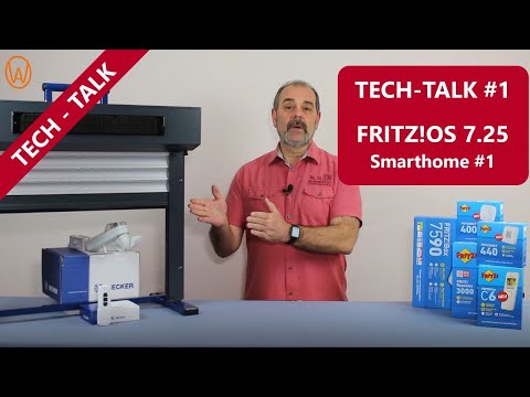 FRITZ!OS 7.25 "Smarthome Teil 1" -  Tech Talk #1