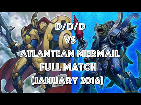 Yu-Gi-Oh Feature Match D/D/D Vs Atlantean Mermail - Full Match (January 2016)