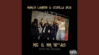 Me and My Niggas